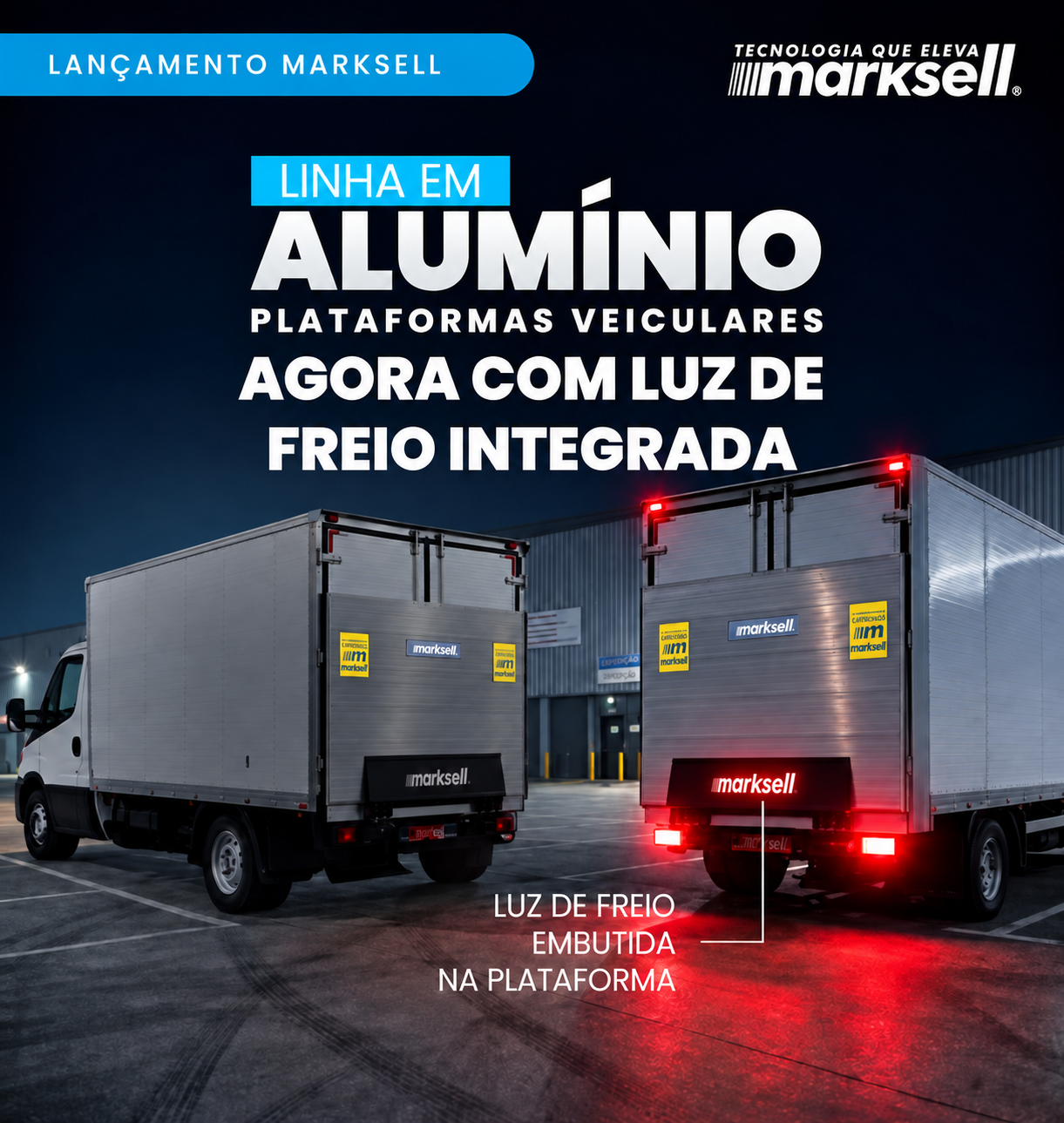 Lançamento Marksell: plataforma veicular em alumínio com luz de freio embutida na plataforma